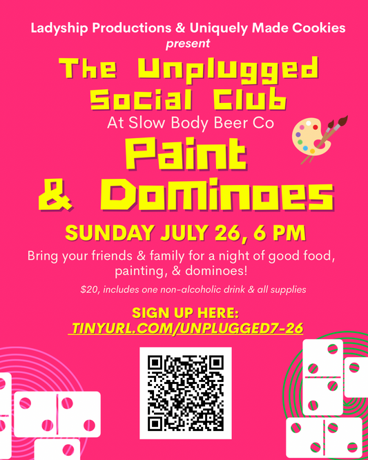 Unplugged Social Club: Paint & Dominoes at Slow Body Beer