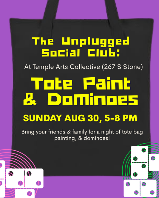 Unplugged Social Club: Tote Paint & Dominoes at Temple Arts Collective